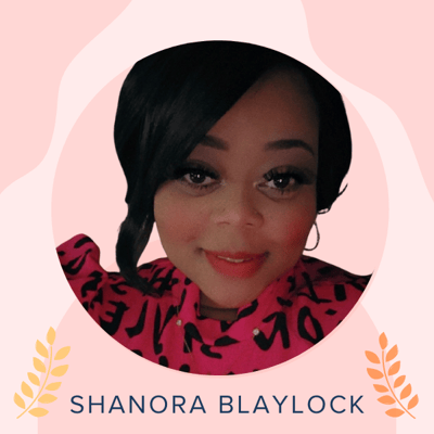Testimonial - Shanora Blaylock